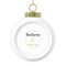 Ceramic Christmas Ball Ornament – Believe Holiday Script - Bells / Round / 2.5" × 3"